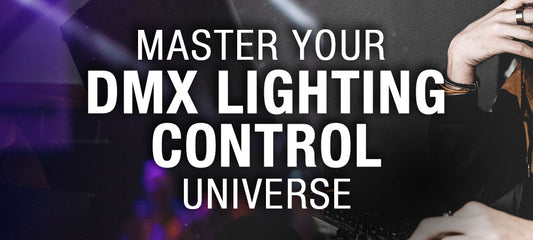 Master Your DMX Lighting Control Universe