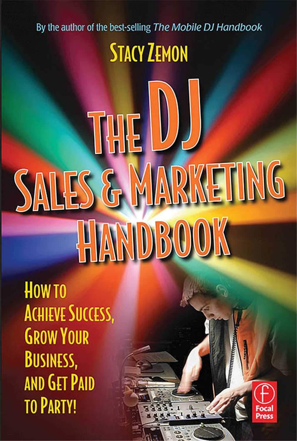 Hal Leonard Dj Sales And Marketing Handbook - ProSound and Stage Lighting