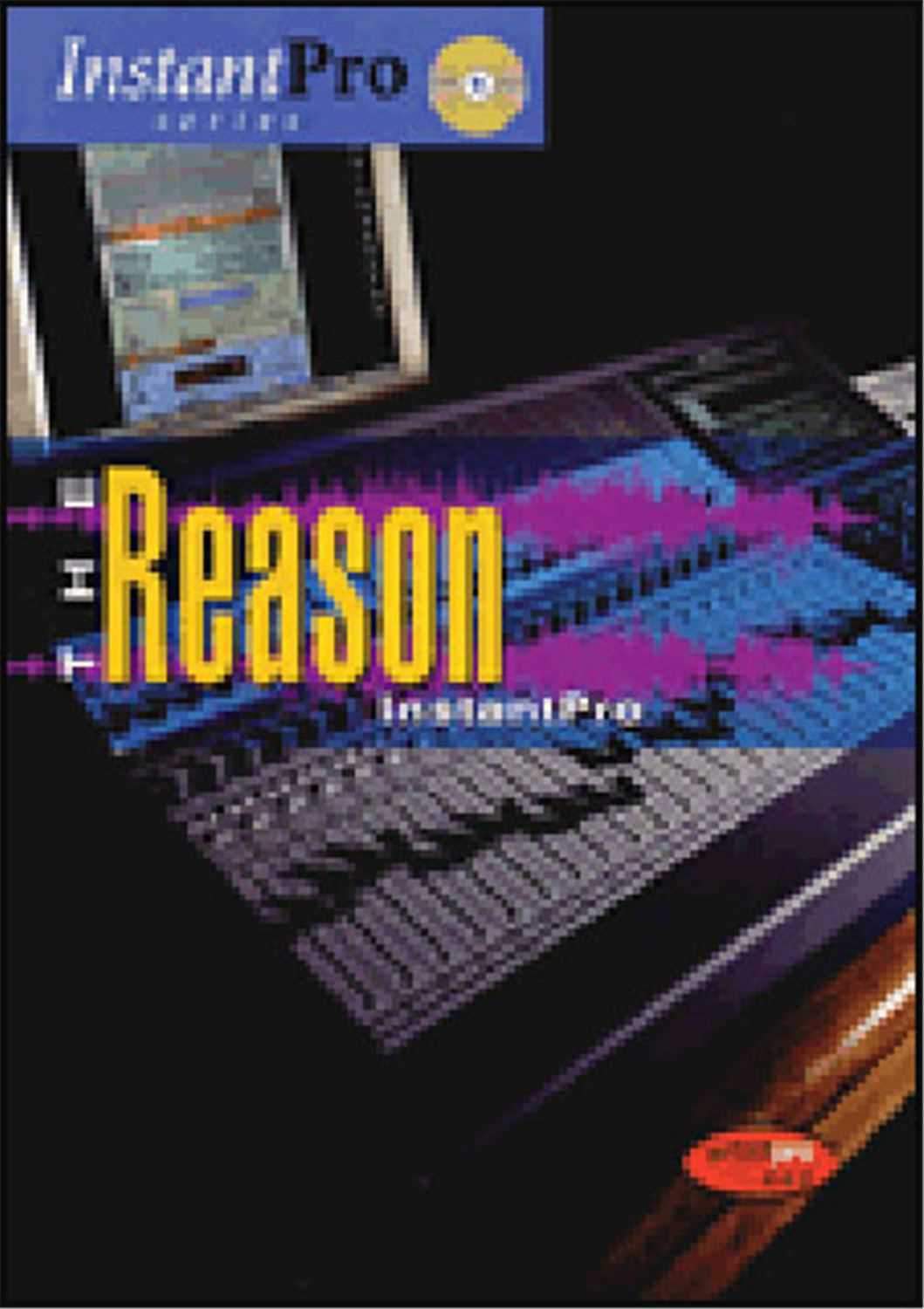 Hal Leonard 331027 Instant Reason - ProSound and Stage Lighting